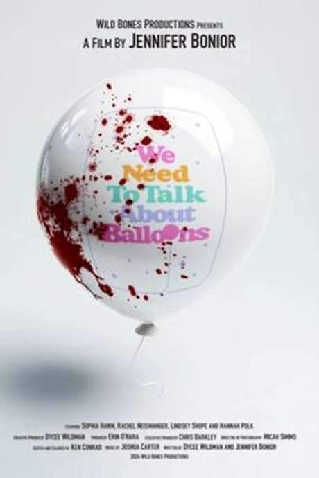 We Need to Talk About Balloons